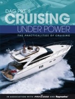 Dag Pike's Cruising Under Power