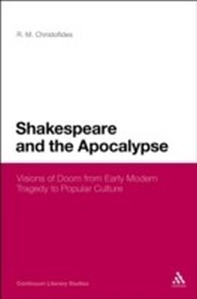 Shakespeare and the Apocalypse