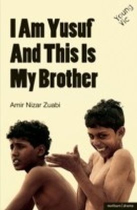I am Yusuf and This Is My Brother