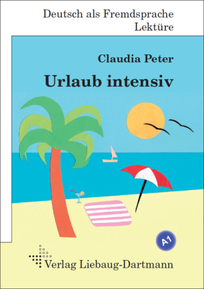 Urlaub intensiv