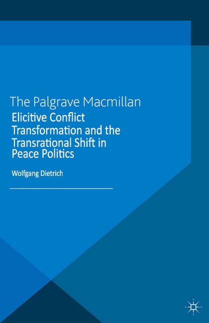 Elicitive Conflict Transformation and the Transrational Shift in Peace Politics main product photo