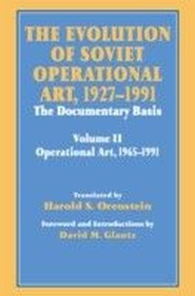 Evolution of Soviet Operational Art, 1927-1991