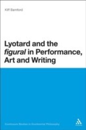 Lyotard and the 'figural' in Performance, Art and Writing main product photo