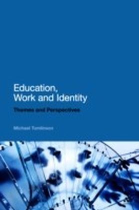 Education, Work and Identity