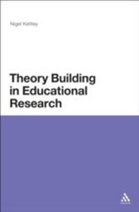 Theory Building in Educational Research