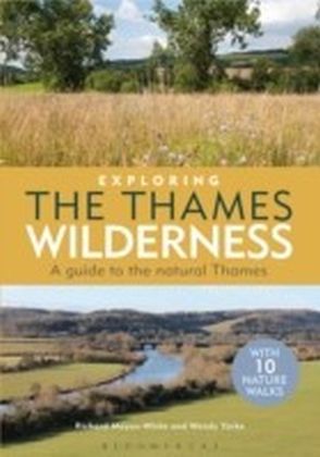Exploring the Thames Wilderness