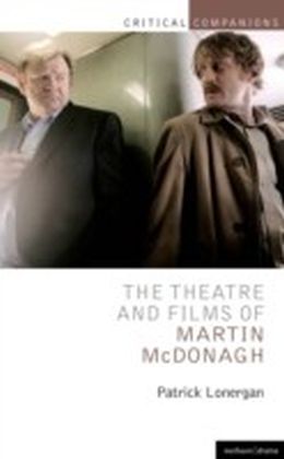 Theatre and Films of Martin McDonagh