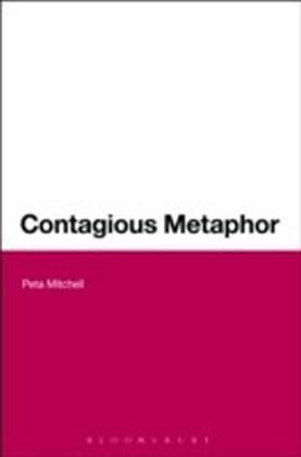 Contagious Metaphor