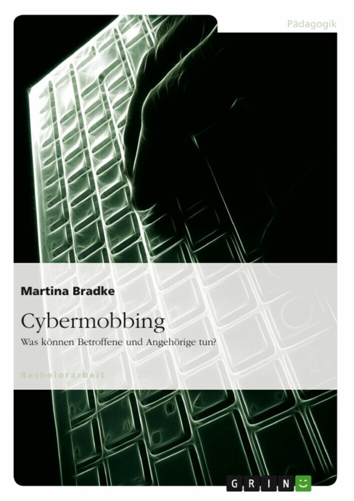 Möglichkeiten der aktiven Abwehr von 'Cybermobbing' für Betroffene und Angehörige main product photo