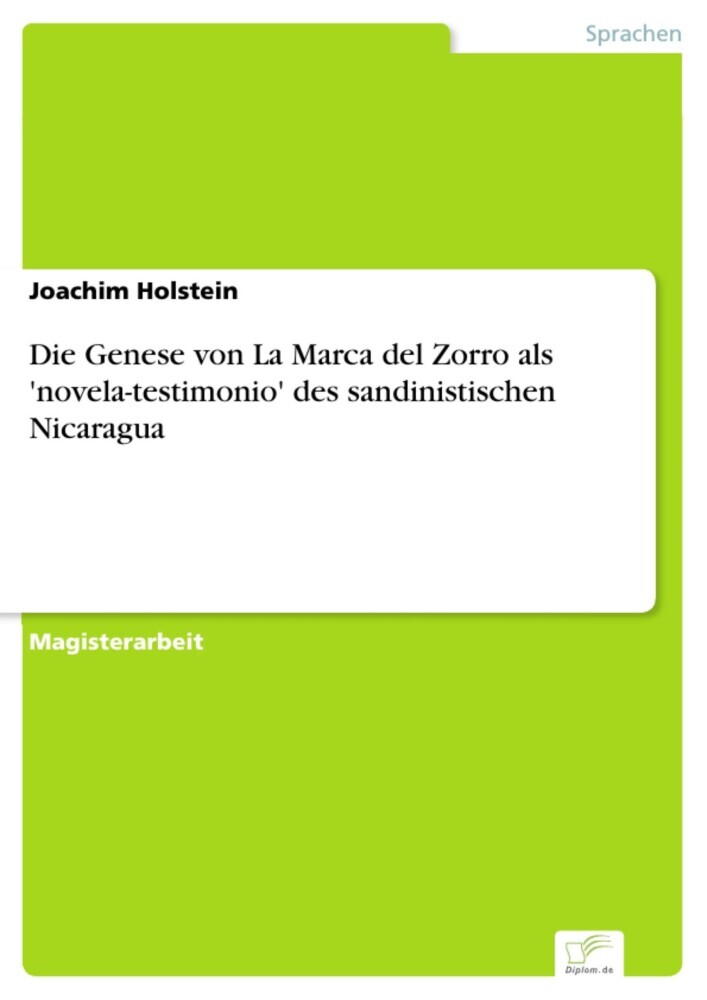 Die Genese von La Marca del Zorro als 'novela-testimonio' des sandinistischen Nicaragua main product photo