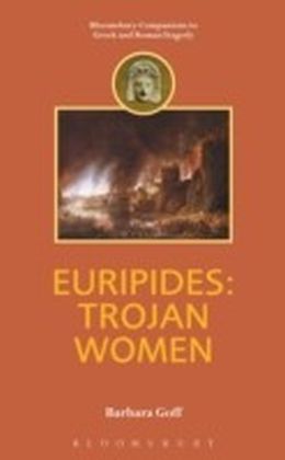 Euripides - Trojan Women