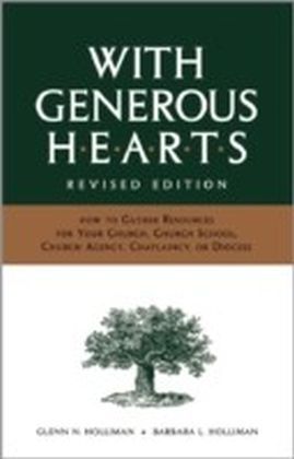 With Generous Hearts, Revised Edition