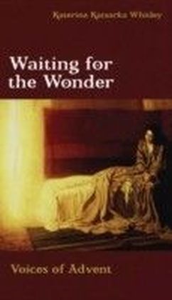 Waiting for the Wonder