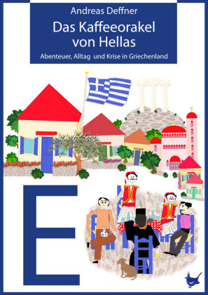 Das Kaffeeorakel von Hellas