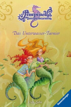 Pimpinella Meerprinzessin, Band 8 - Das Unterwasser-Turnier