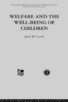 Welfare and the Well-Being of Children
