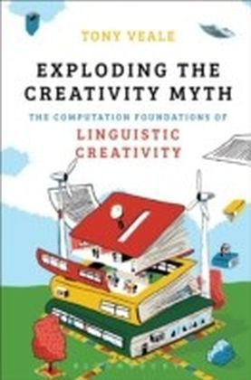 Exploding The Creativity Myth