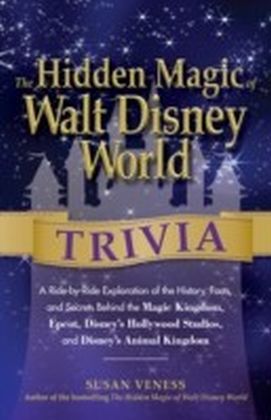 Hidden Magic of Walt Disney World Trivia