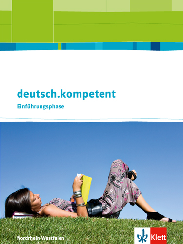 deutsch.kompetent. Ausgabe Nordrhein-Westfalen Einführungsphase main product photo