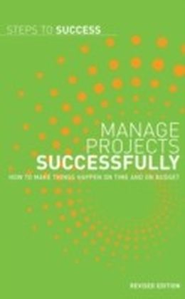 Manage projects successfully