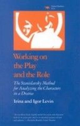 Working on the Play and the Role