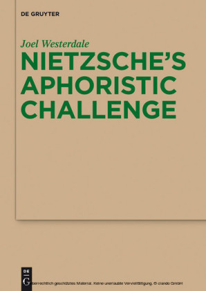 Nietzsche's Aphoristic Challenge