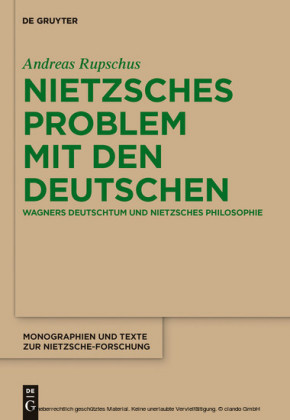 Nietzsches Problem mit den Deutschen
