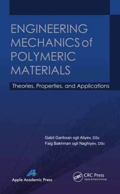 Engineering Mechanics of Polymeric Materials main product photo