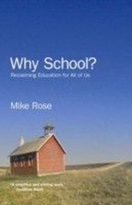 Why School?