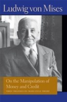 On the Manipulation of Money and Credit main product photo