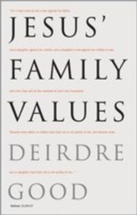 Jesus' Family Values