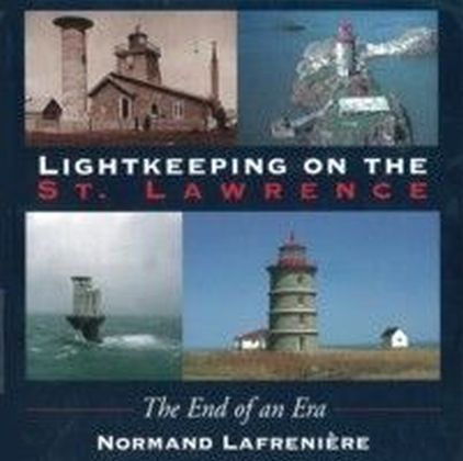 Lightkeeping on the St. Lawrence main product photo