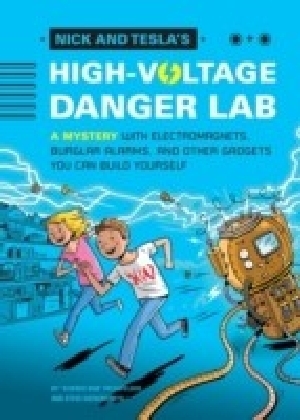 Nick and Tesla's High-Voltage Danger Lab