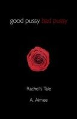 Good Pussy Bad Pussy
