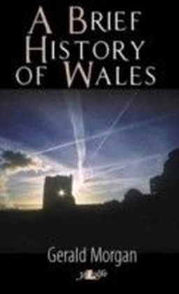 Brief History of Wales