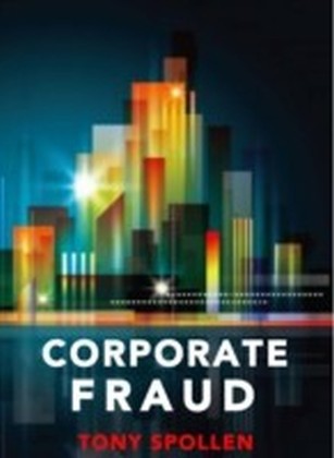 Corporate Fraud: The Danger Within