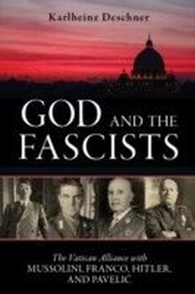 God and the Fascists