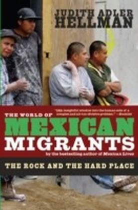 World of Mexican Migrants