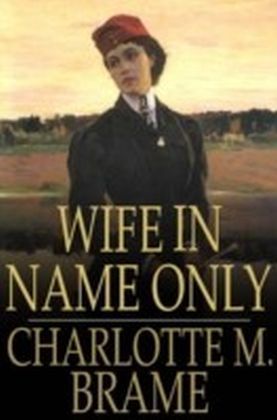 Wife in Name Only