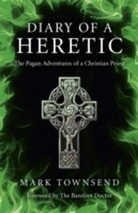 Diary of a Heretic