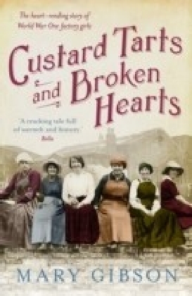 Custard Tarts And Broken Hearts