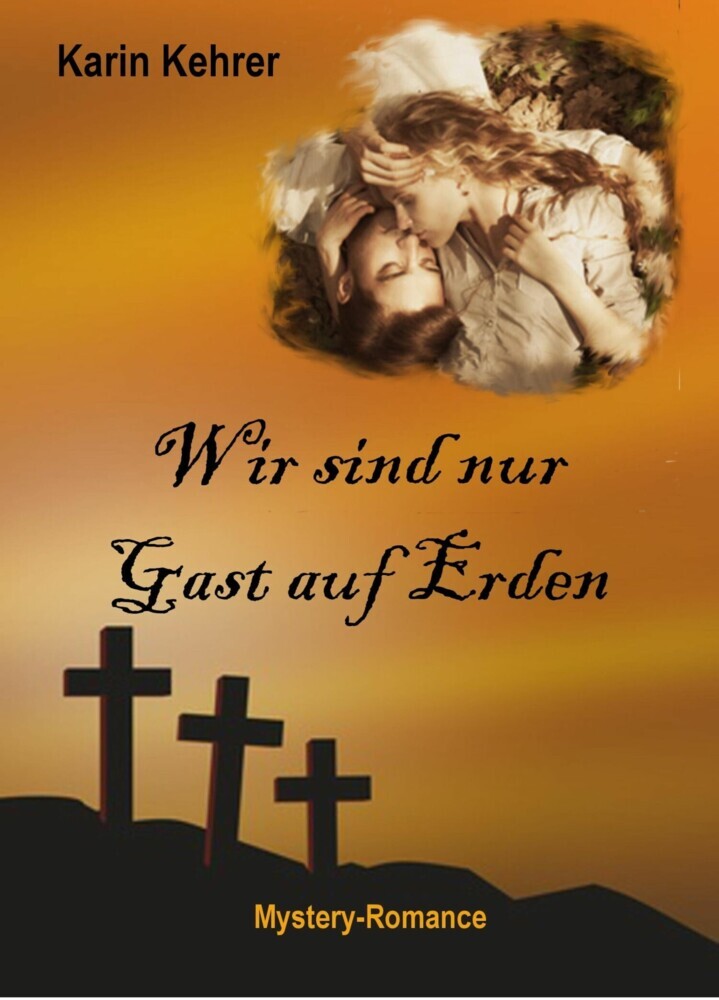 Wir sind nur Gast auf Erden main product photo