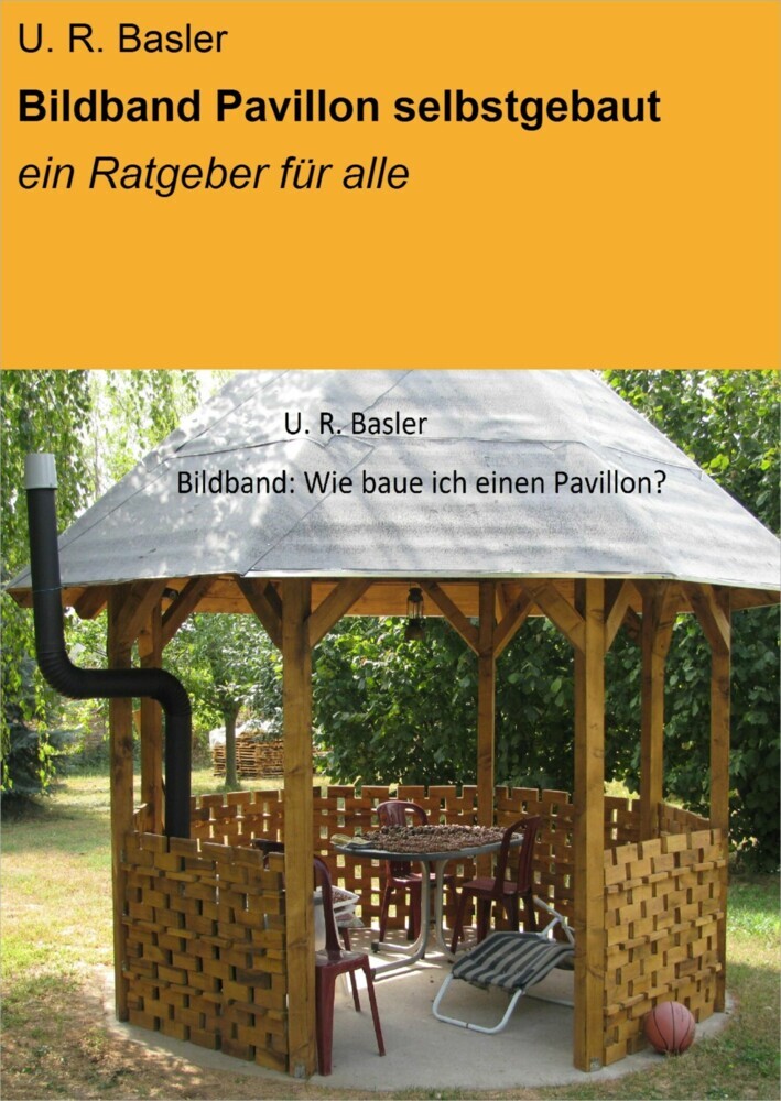 Bildband Pavillon selbstgebaut main product photo