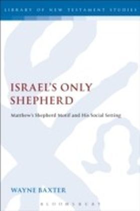 Israel's Only Shepherd