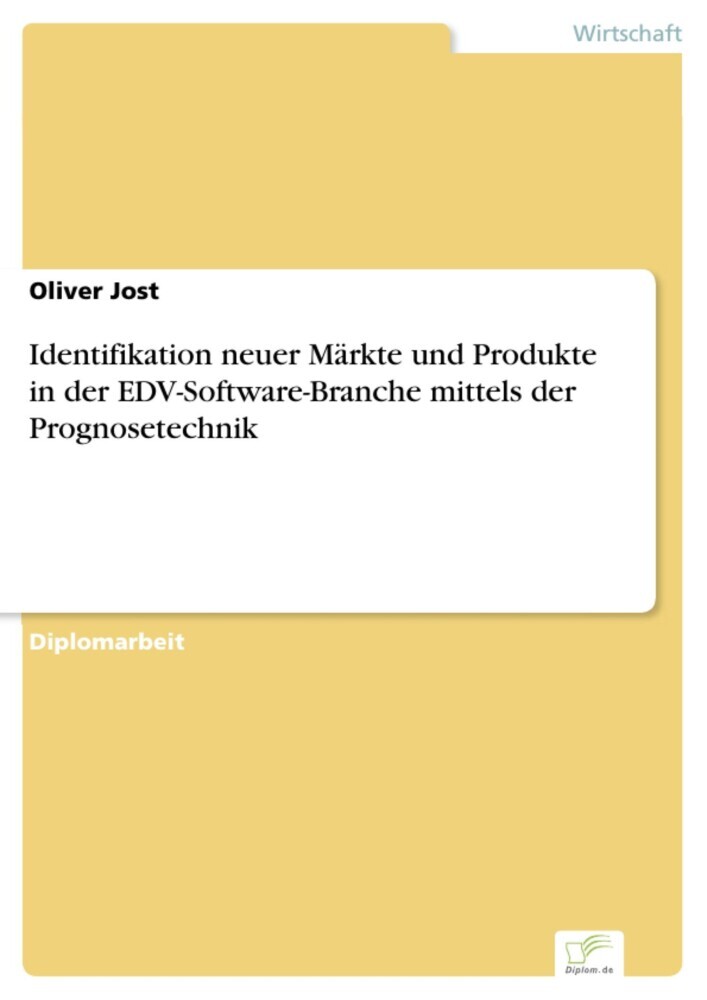Identifikation neuer Märkte und Produkte in der EDV-Software-Branche mittels der Prognosetechnik main product photo