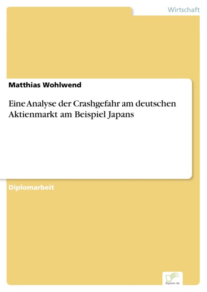 Eine Analyse der Crashgefahr am deutschen Aktienmarkt am Beispiel Japans main product photo