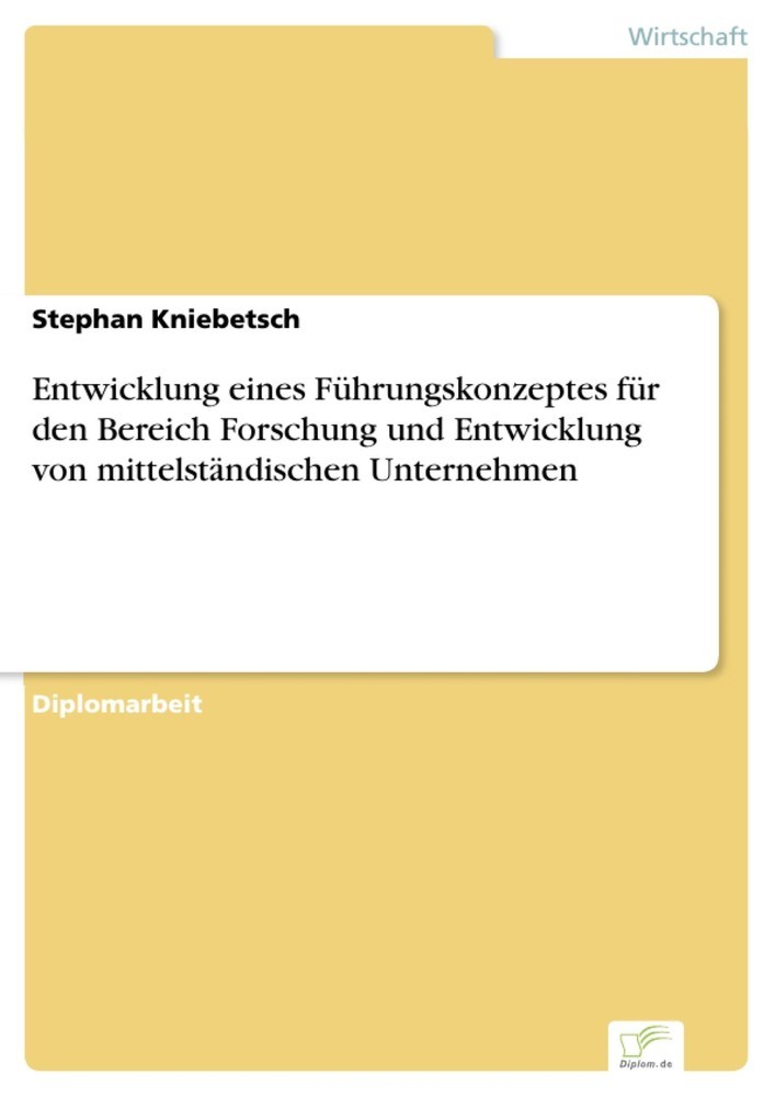 Entwicklung eines Führungskonzeptes für den Bereich Forschung und Entwicklung von mittelständischen Unternehmen main product photo