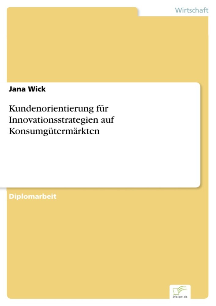 Kundenorientierung für Innovationsstrategien auf Konsumgütermärkten main product photo