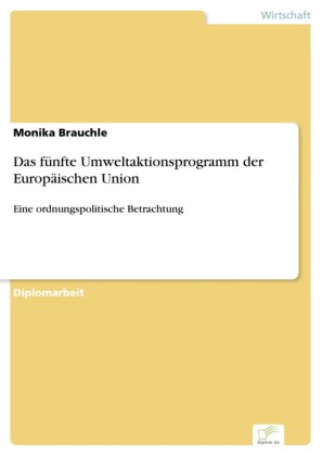 Das fünfte Umweltaktionsprogramm der Europäischen Union