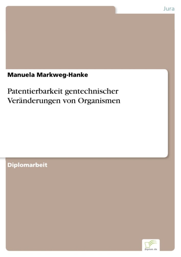 Patentierbarkeit gentechnischer Veränderungen von Organismen main product photo